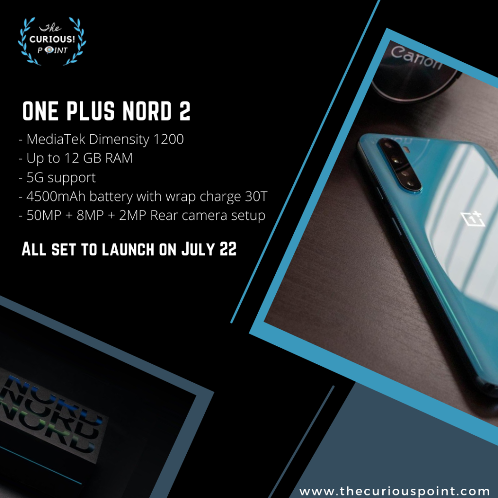 ONEPLUS NORD 2: A NEW PRODUCT OF AN EVOLVING TECHNOLOGY